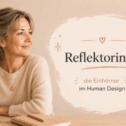 Reflektorin sein: Wer hat heute die Fernbedienung für meine Stimmung? Der weibliche Reflektor im Human Design. Nur 1 % der Bevölkerung